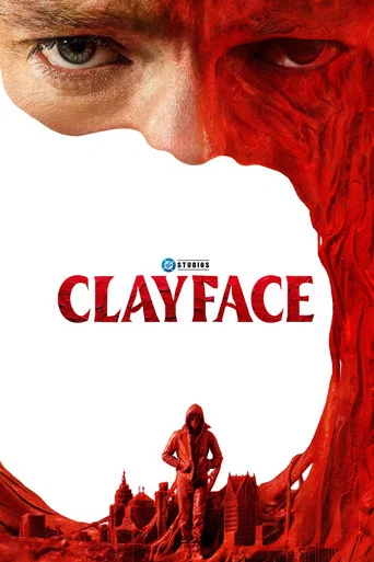 Clayface — Posters 16